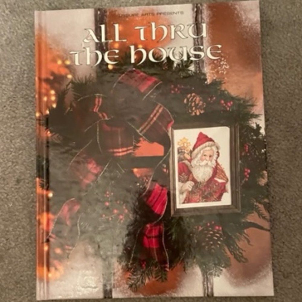 All Thru the House Book Fourteen- Christmas Remembered